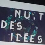 «La nuit des idées» propose au public de venir à la rencontre des artistes, chercheurs… D. R.